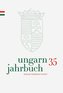 Ungarn-Jahrbuch 35 (2019)