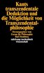 Kants transzendentale Deduktion und die Möglichkeit von Transzendentalphilosophie