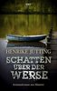 Schatten über der Werse