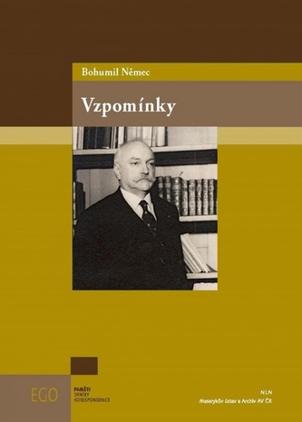 Bohumil Němec. Vzpomínky Bohumil Němec. Vzpomínky