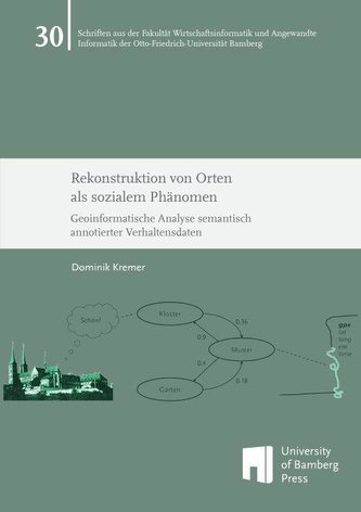 Rekonstruktion von Orten als sozialem Phänomen