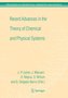 Recent Advances in the Theory of Chemical and Physical Systems