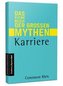 Das kleine Buch der großen Mythen: Karriere
