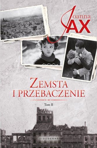 Zemsta i przebaczenie T. 2 Rzeka tęsknoty
