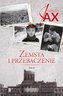 Zemsta i przebaczenie T. 2 Rzeka tęsknoty