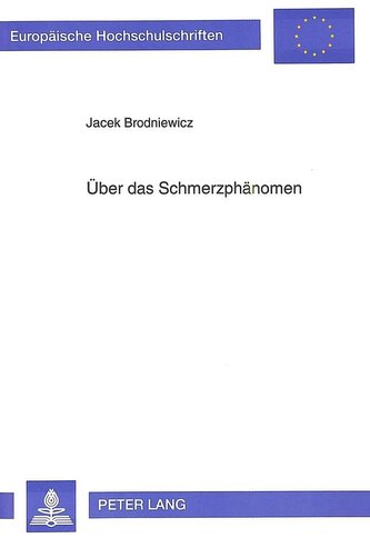 Über das Schmerzphänomen