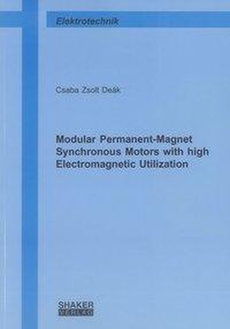 Modular Permanent-Magnet Synchronous Motors with high Electromagnetic Utilization