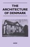 The Architecture of Denmark