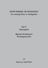 Deutsche Verfassungs - und Rechtsgeschichte Band III (Ergänzungsbund)