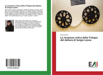 La ricezione critica della Trilogia del dollaro di Sergio Leone