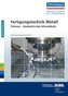 Fertigungstechnik Metall - Trennen - Geometrie des Schneidkeils