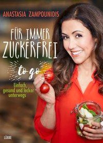 Für immer zuckerfrei - to go