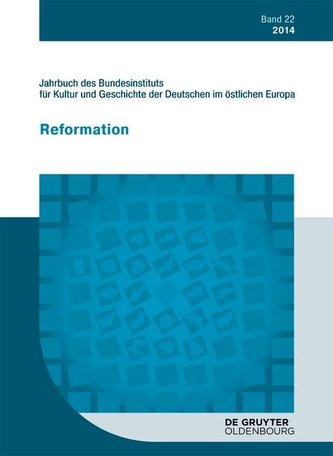 Jahrbuch des Bundesinstituts für Kultur und Geschichte der Deutschen im östlichen Europa Band 22