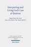 Interpreting and Living God's Law at Qumran