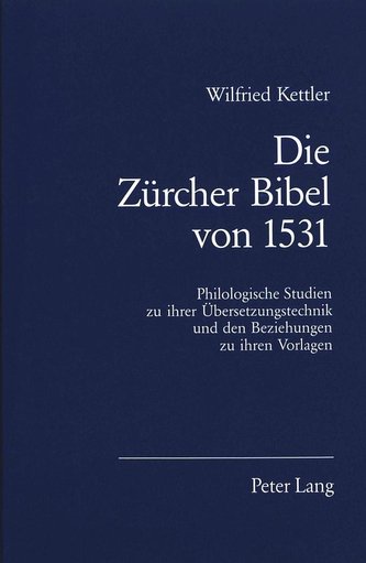 Die Zürcher Bibel von 1531