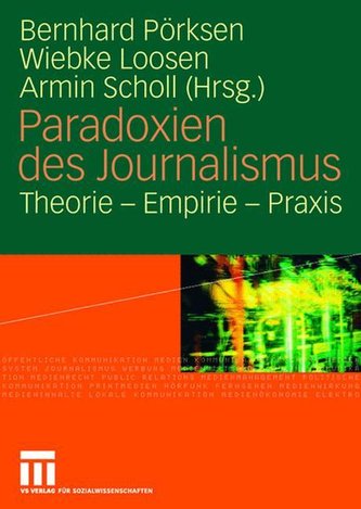 Paradoxien des Journalismus