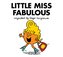 Little Miss Fabulous