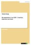 Reorganisation von KMU. Ursachen, Faktoren und Ziele