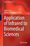 Application of Infrared to Biomedical Sciences