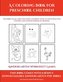 Kindergarten Worksheet Games (A Coloring book for Preschool Children)