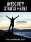 Integrity Starts Here! A Catholic Approach to Restoring Sexual Integrity