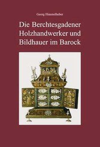 Himmelheber, G: Berchtesgadener Holzhandwerker und Bildhauer