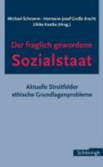 Der fraglich gewordene Sozialstaat