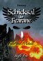 Schicksal der Fearane 2