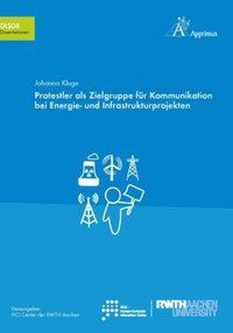 Protestler als Zielgruppe für Kommunikation bei Energie- und Infrastrukturprojekten