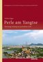 Perle am Yangtse