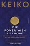 Die POWER WISH Methode