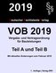 VOB 2019 Vergabe- und Vertragsordnung für Bauleistungen