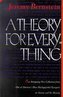 A Theory for Everything
