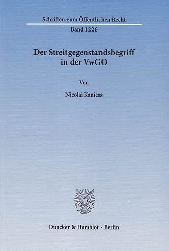 Der Streitgegenstandsbegriff in der VwGO