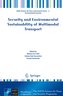 Security and Environmental Sustainability of Multimodal Transport
