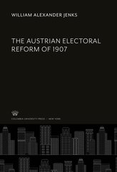The Austrian Electoral Reform of 1907