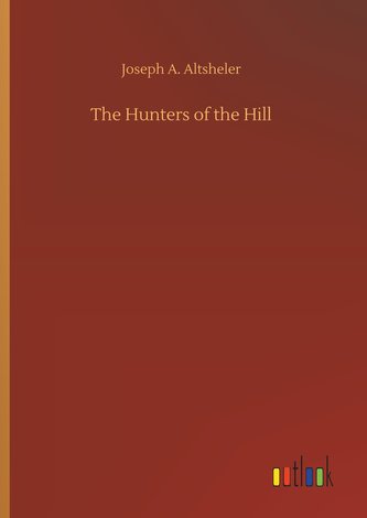 The Hunters of the Hill