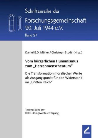Vom bürgerlichen Humanismus zum \"Herrenmenschentum\"