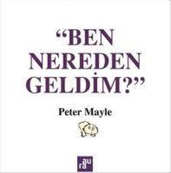 Ben Nereden Geldim