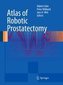 Atlas of Robotic Prostatectomy