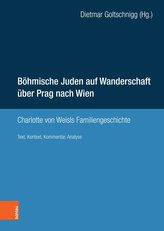 Böhmische Juden auf Wanderschaft über Prag nach Wien