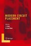 Modern Circuit Placement