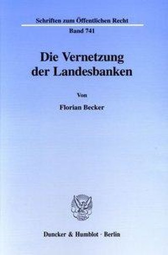 Die Vernetzung der Landesbanken