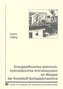 Energieeffizientes elektrisch-hydrostatisches Antriebssystem am Beispiel der Kunststoff-Spritzgießmaschine
