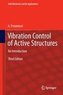 Vibration Control of Active Structures