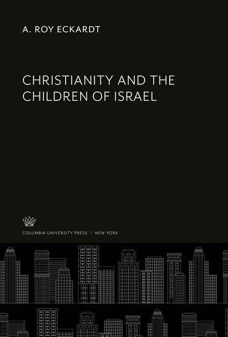Christianity and the Children of Israel