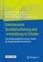 Datenbasierte Qualitätsentwicklung in Schulen
