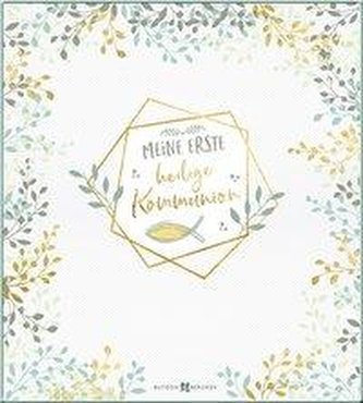 Meine erste heilige Kommunion