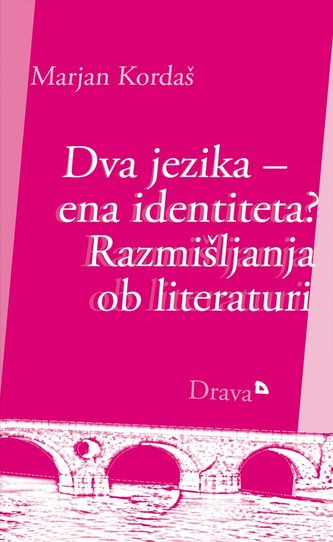 Dva jezika - ena identiteta?