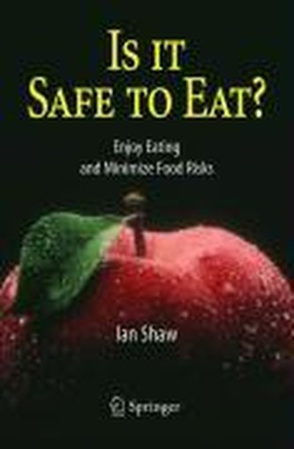 Is It Safe to Eat?
